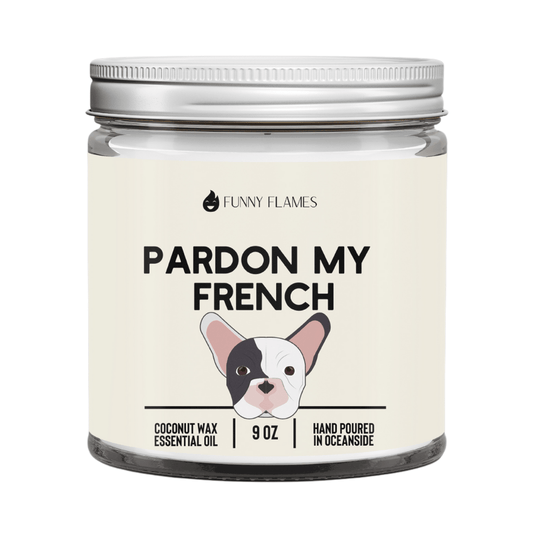 Pardon My French - LazyComfort